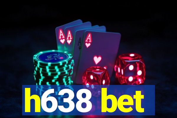 h638 bet